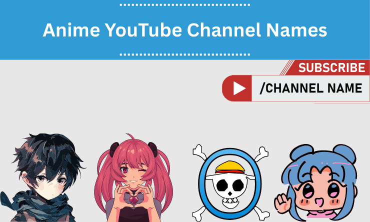 Anime YouTube Channel Names