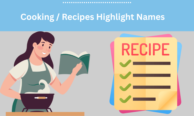 Cooking / Recipes Highlight Names