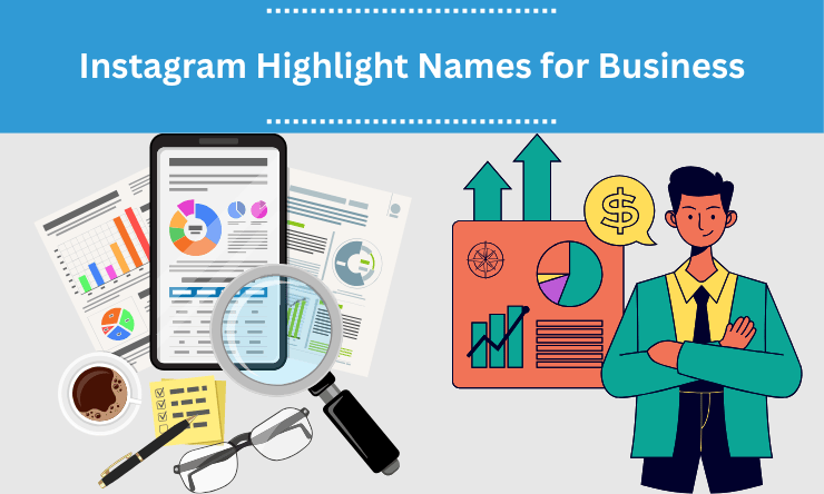 Instagram Highlight Names for Business