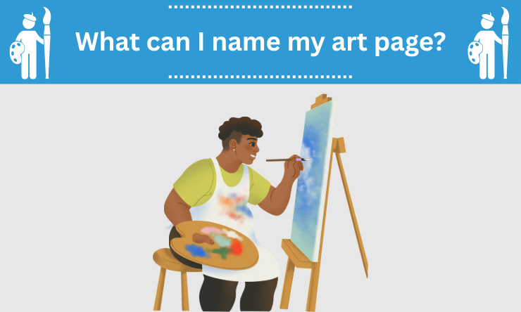 What can I name my art page?