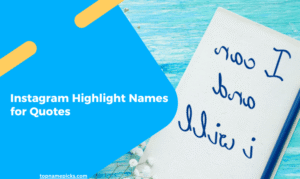 Instagram Highlight Names for Quotes