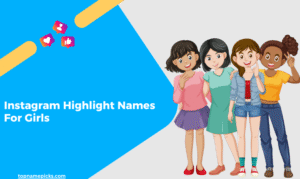 Instagram Highlight Names For Boy Best Friend